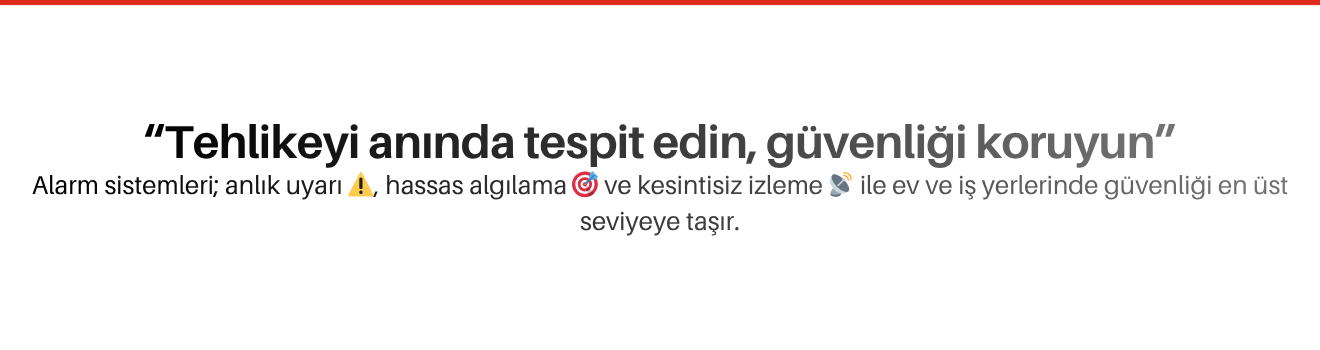 Alarm Sistemleri