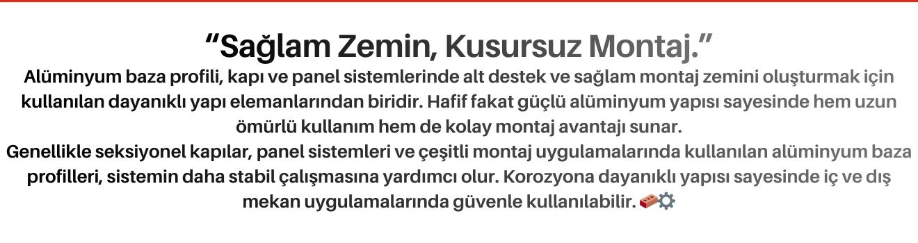 Alüminyum Baza Profili