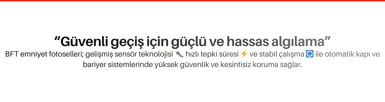 BFT Emniyet Fotoselleri