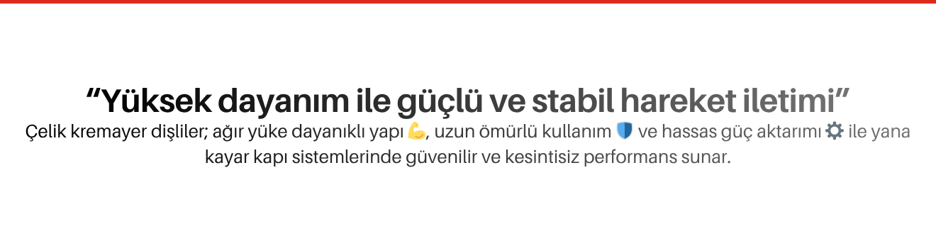 Çelik Kremayer Dişliler