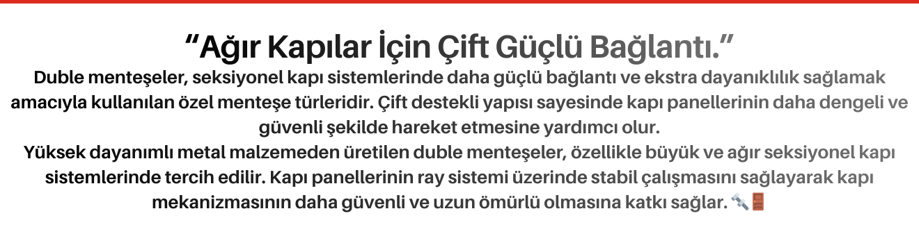 Duble Menteşeler
