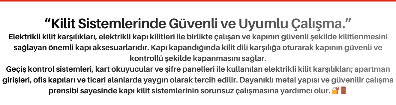 Elektrikli Kilit Karşılıkları