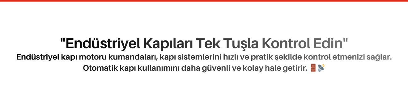 Endüstriyel Kapı Motoru Kumandaları