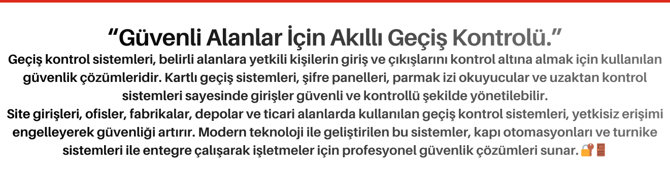 Geçiş Kontrol Sistemleri