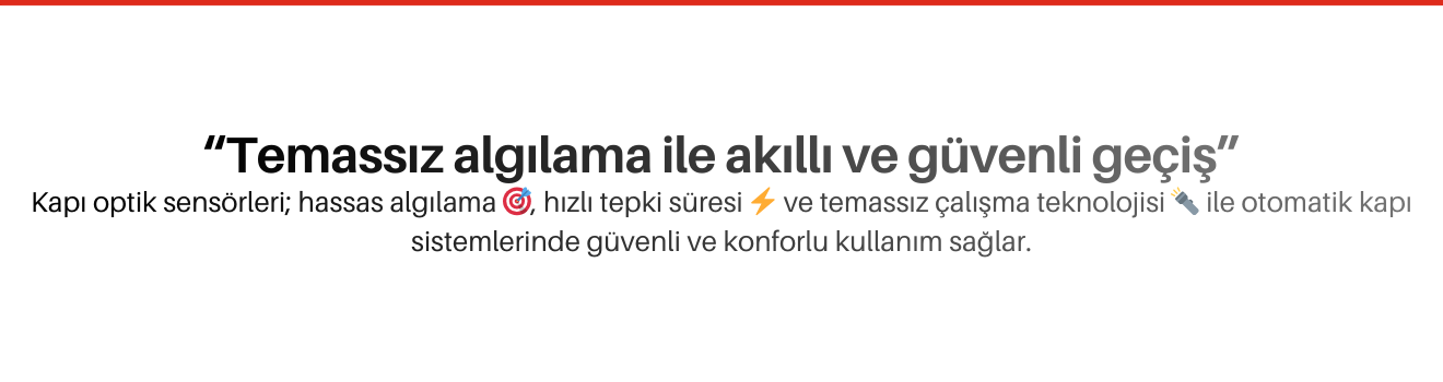 Kapı Optik Sensörleri