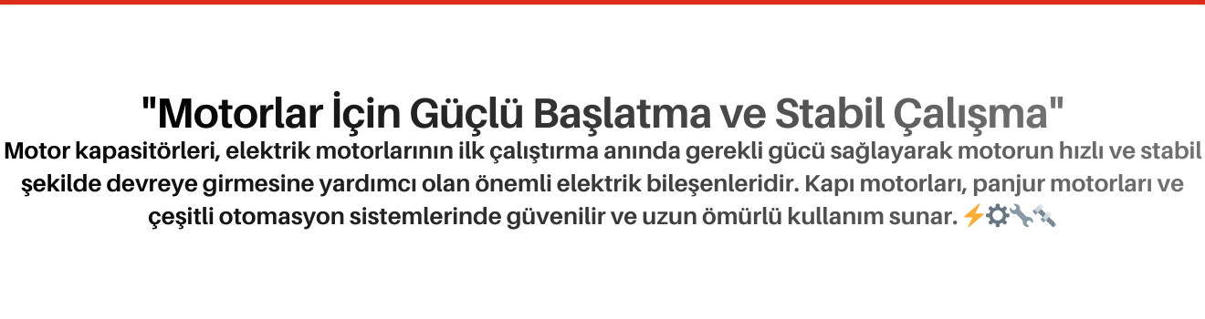 Motor Kapasitörleri
