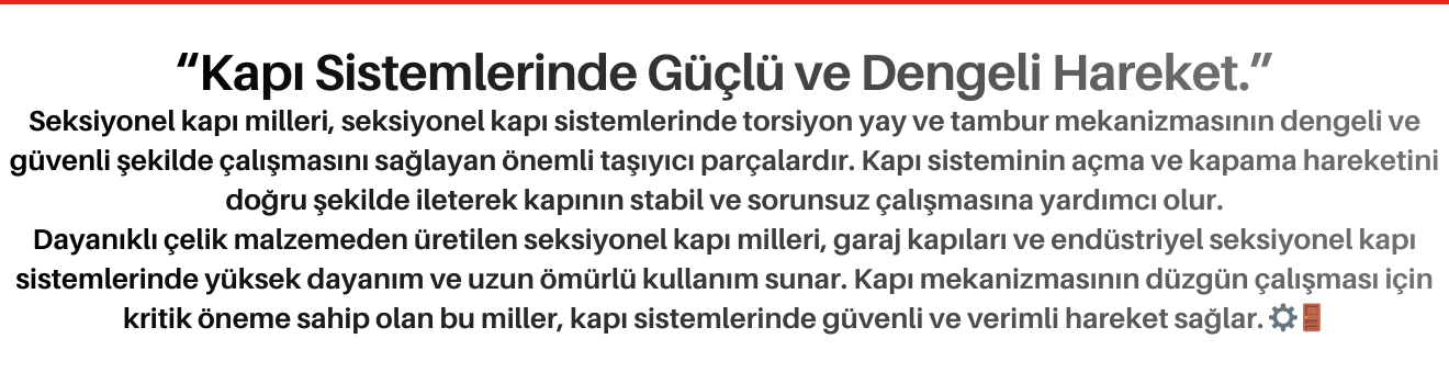 Seksiyonel Kapı Milleri