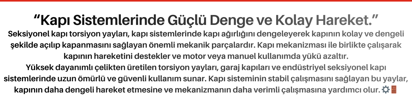 Seksiyonel Kapı Torsiyon Yayları