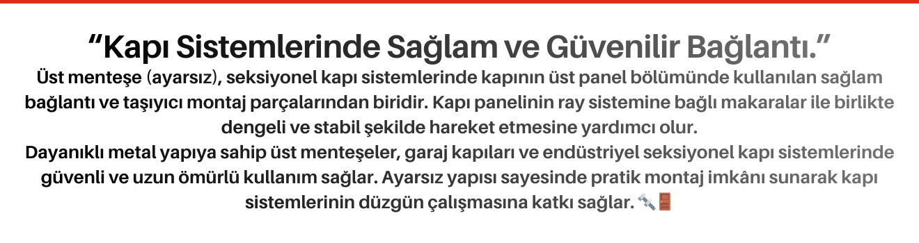 Üst Menteşe Ayarsız