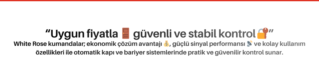 White Rose Kumandaları