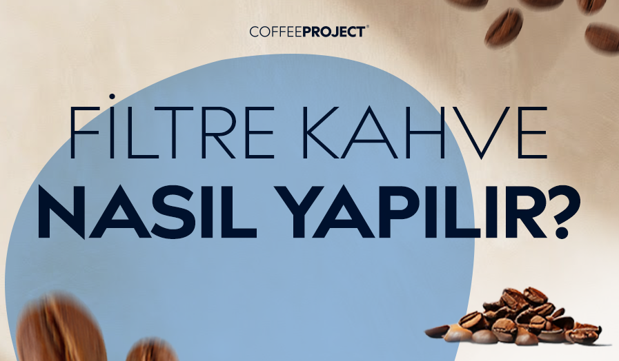 filtre-kahve-nasıl-yapılır