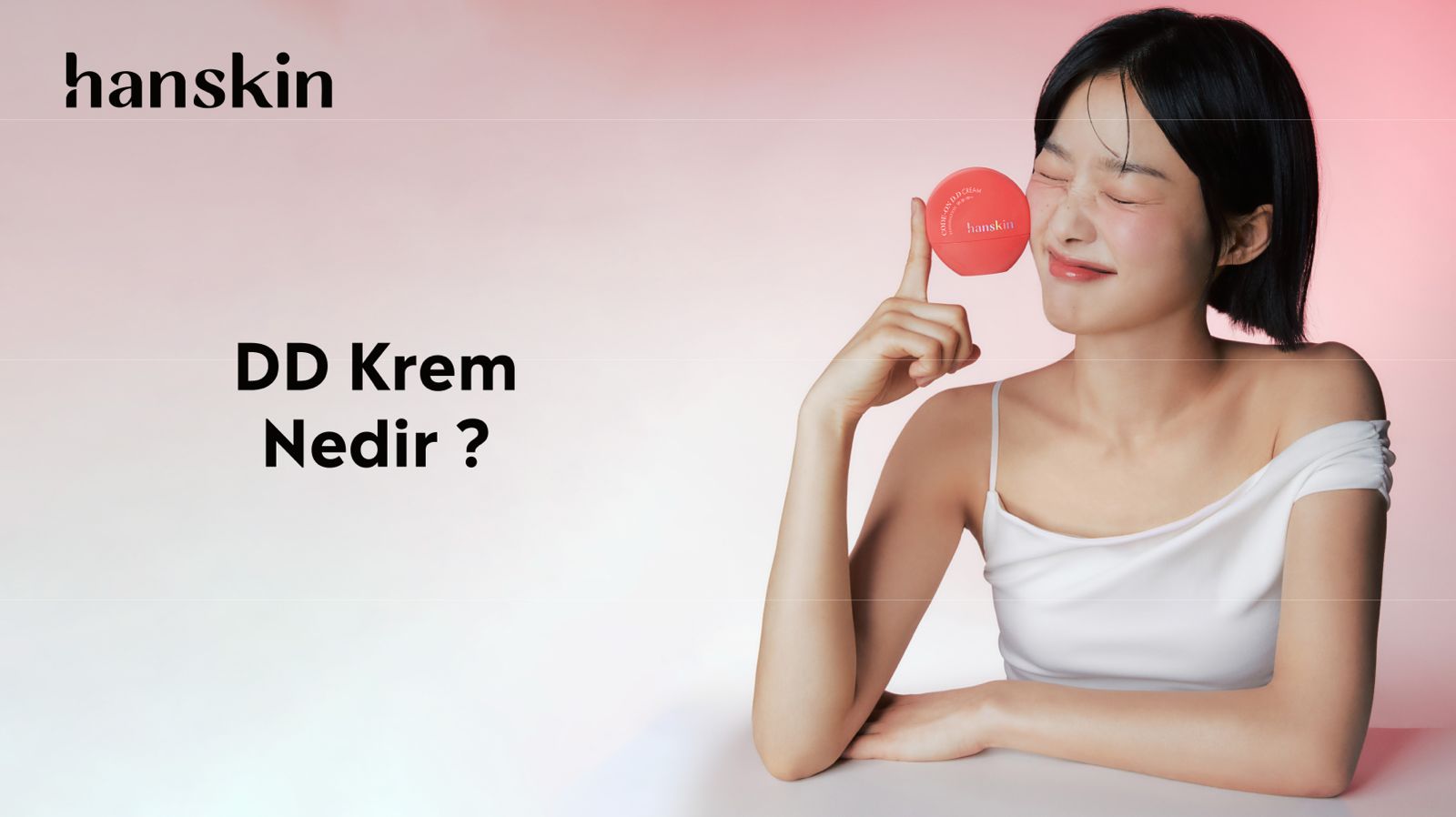 DD Krem Nedir? BB ve CC Kremlerden Farkı Ne?