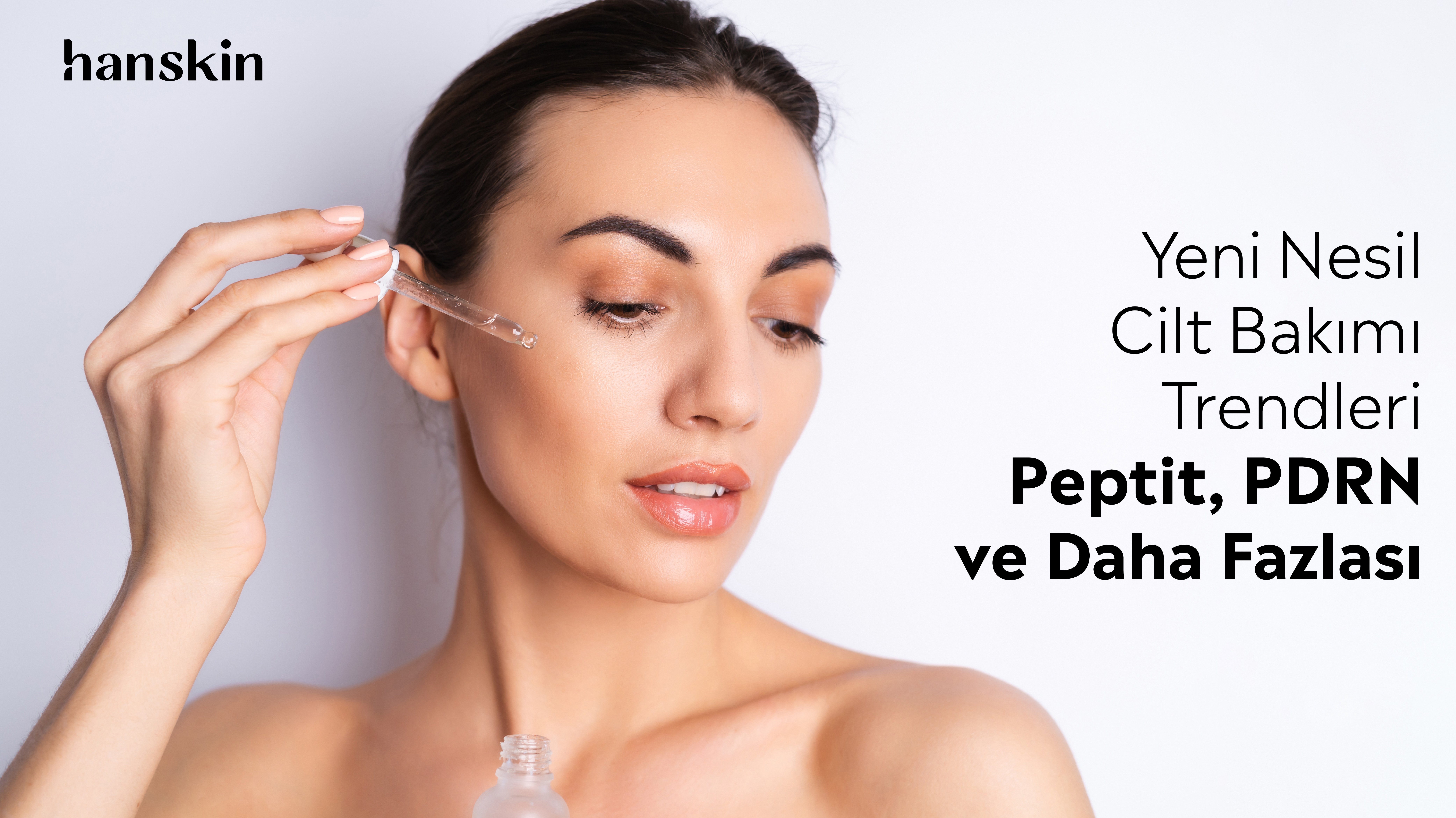 Yeni Nesil Cilt Bakımı Trendleri: Peptit, PDRN ve Daha Fazlası