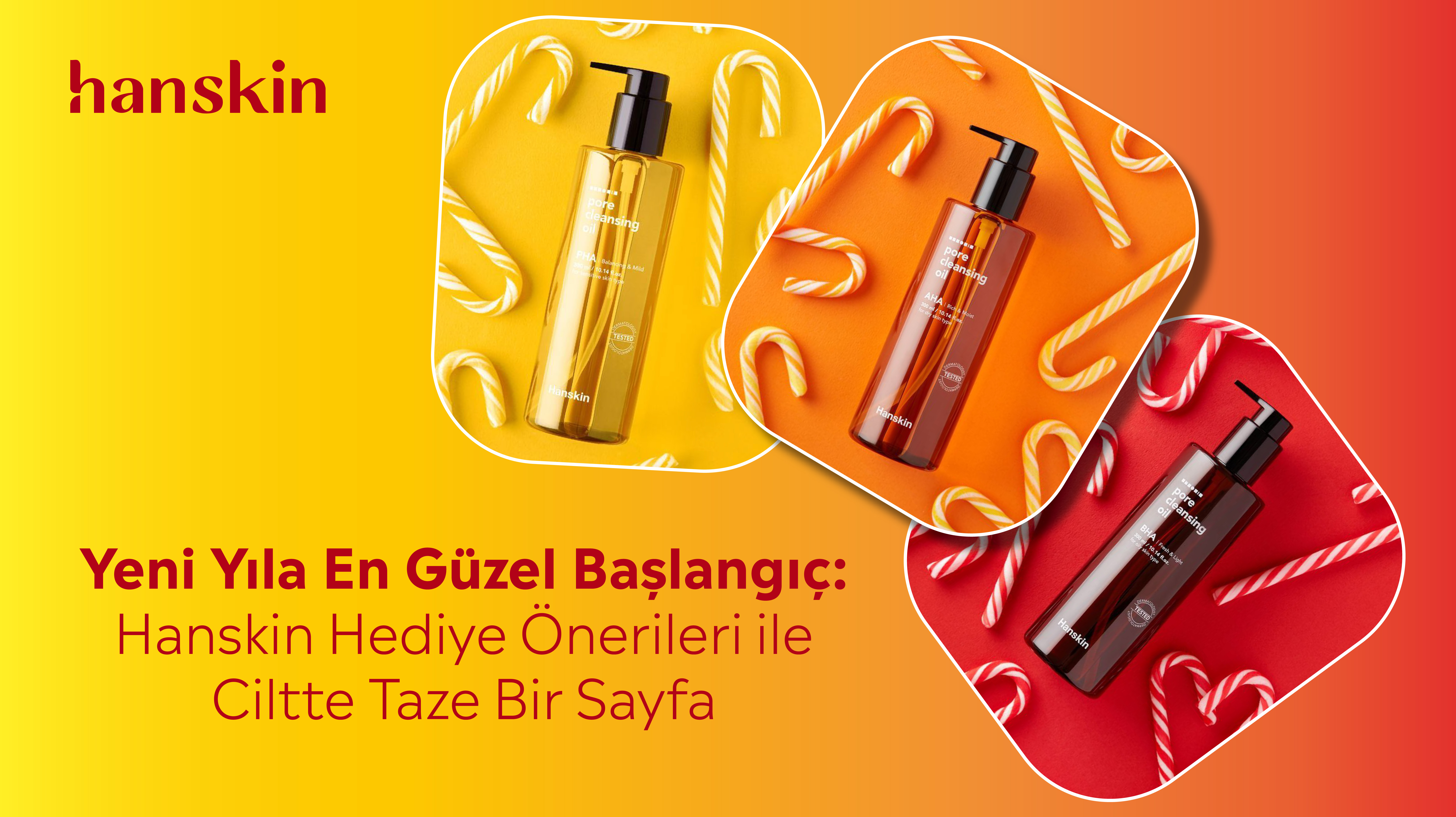 Yeni Yıla En Güzel Başlangıç: Hanskin Hediye Önerileri ile Ciltte Taze Bir Sayfa