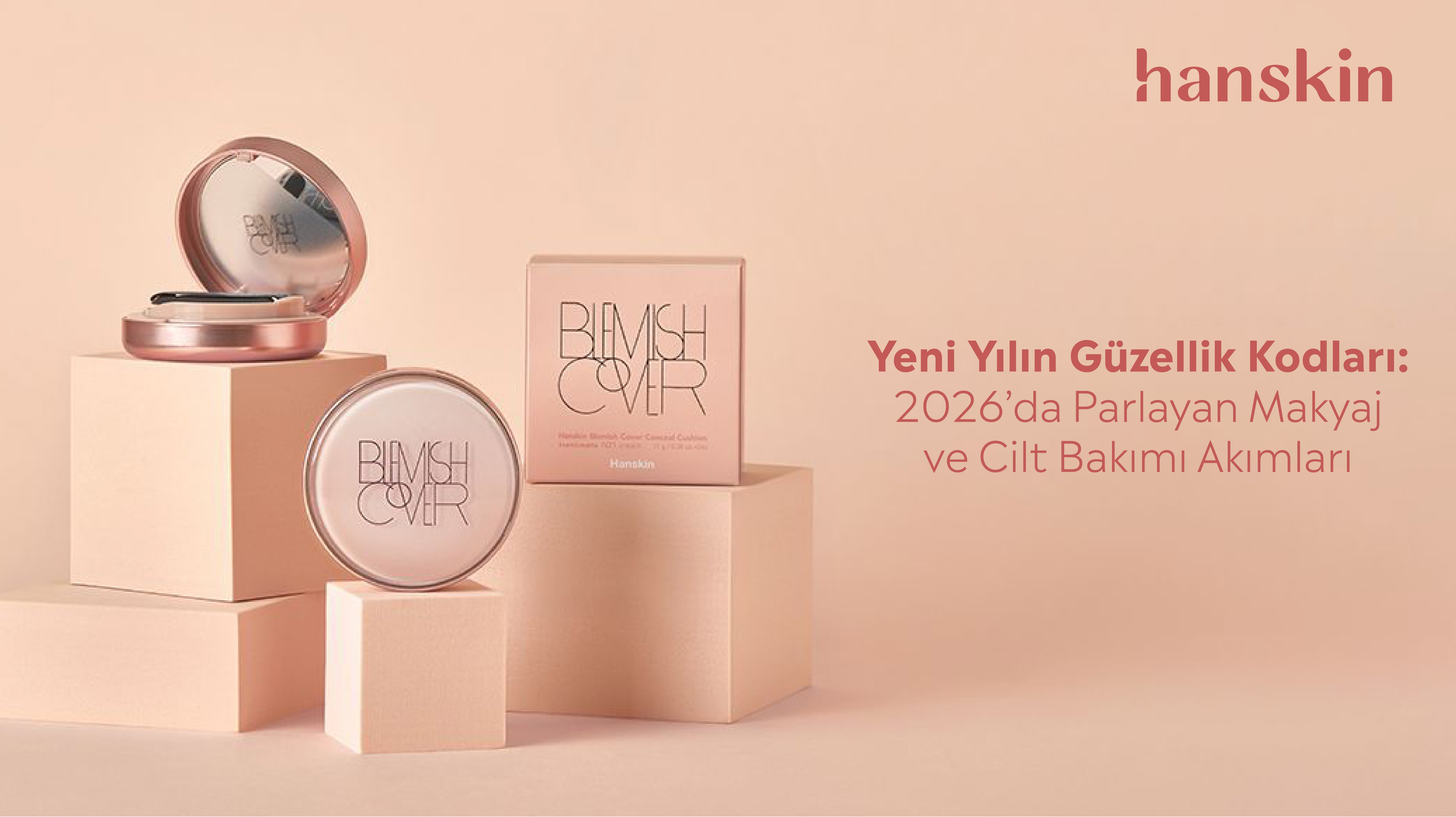 Yeni Yılın Güzellik Kodları 2026’da Parlayan Makyaj ve Cilt Bakımı Akımları