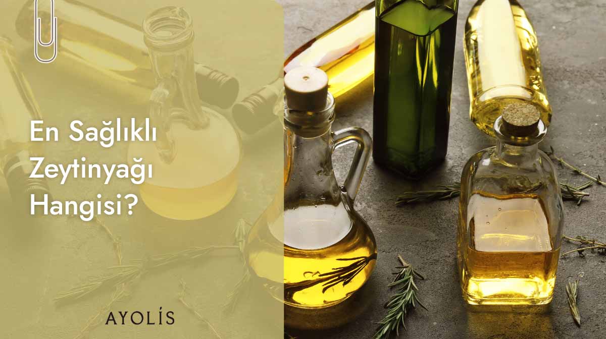en sağlıklı zeytinyağı görseli
