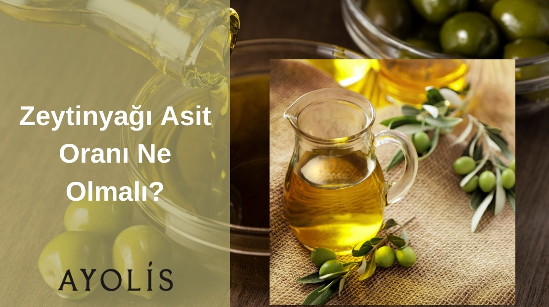 Zeytinyağı Asit Oranı