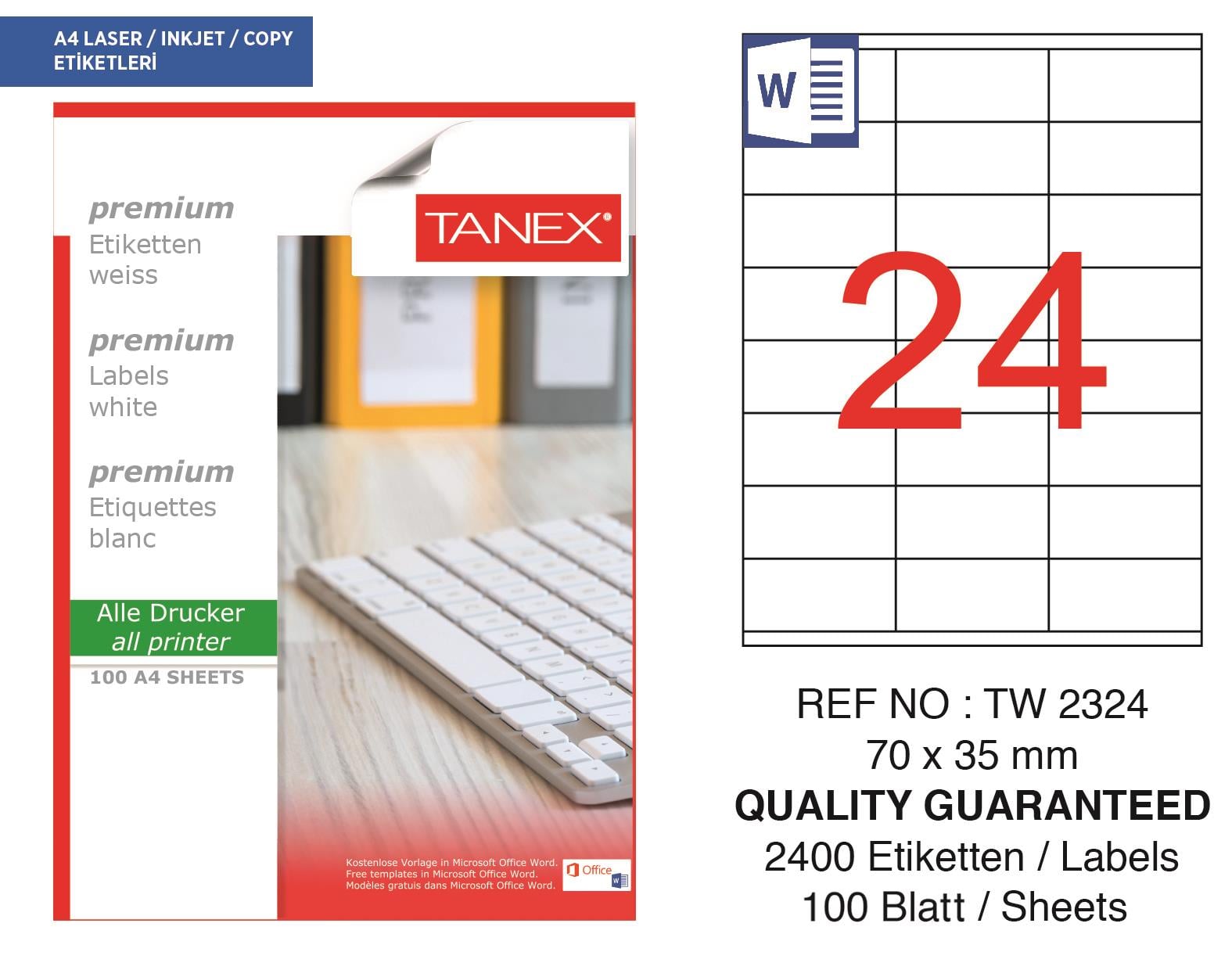Tanex TW-2324 70x35 mm Lazer Etiket 100 AD.