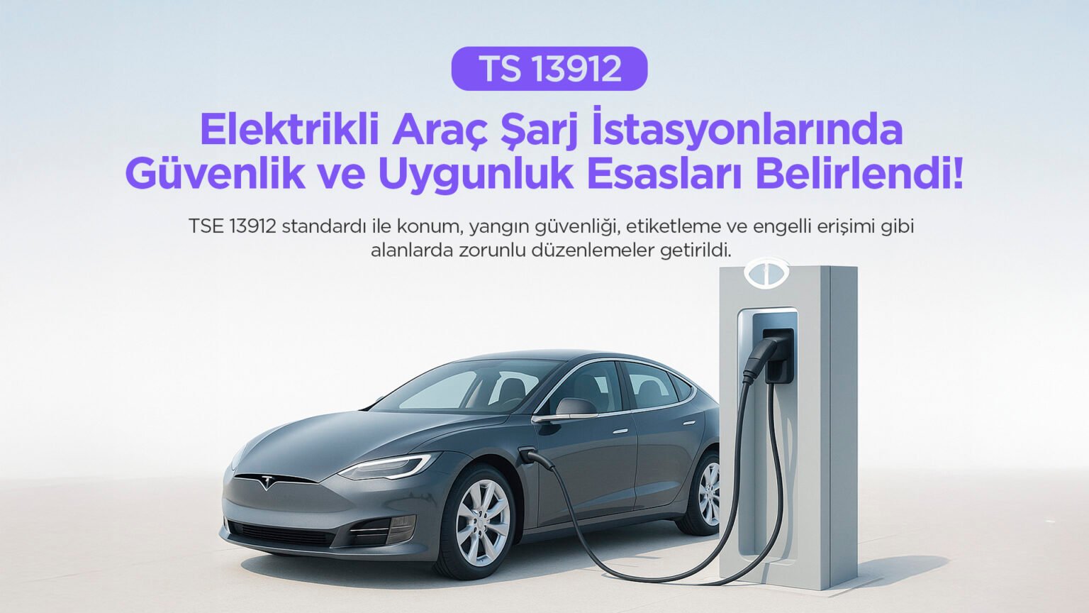 TS 13912 Nedir?