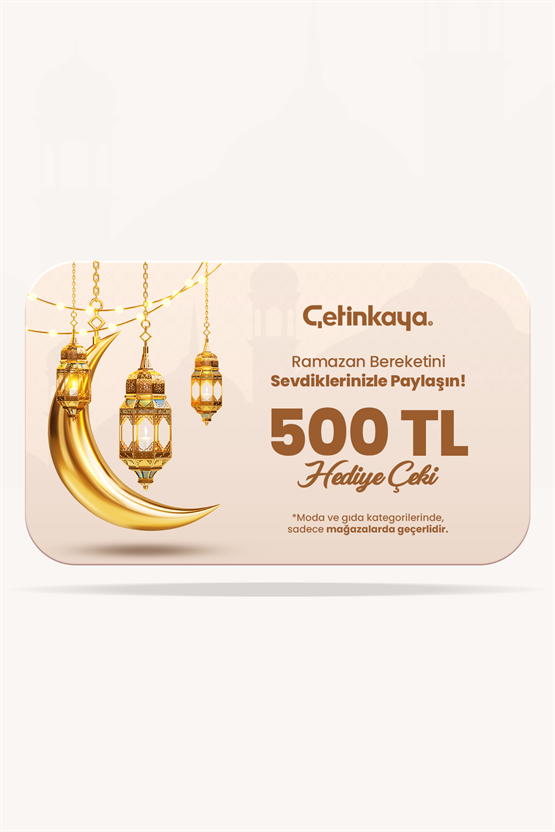 Çetinkaya 500 TL Değerinde Hediye Kartı (Giyim ve Market Ürünlerinde Geçerli)