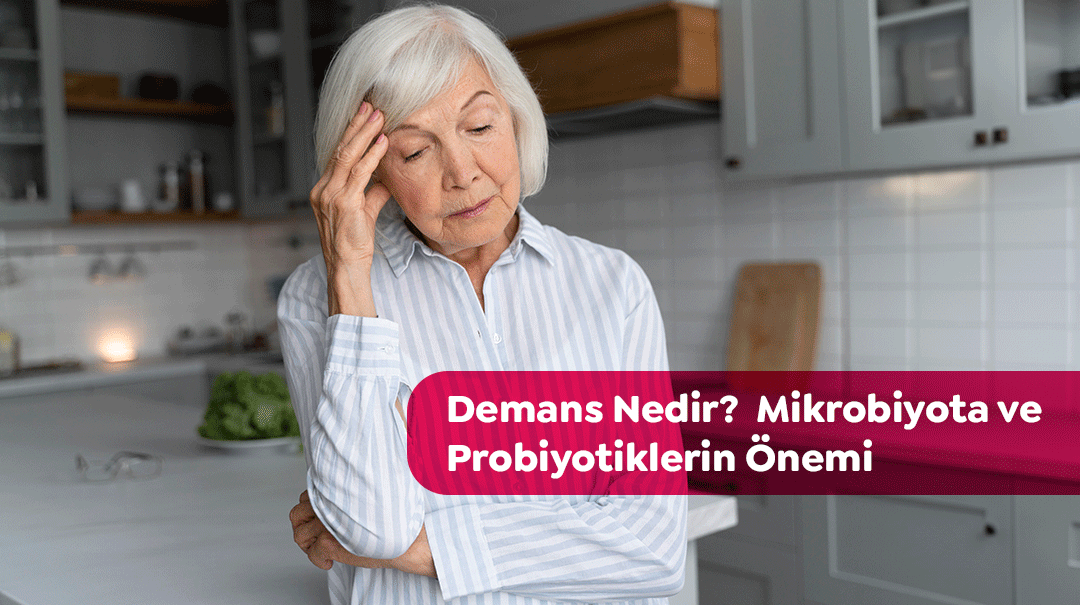 Demans için hangi probiyotik