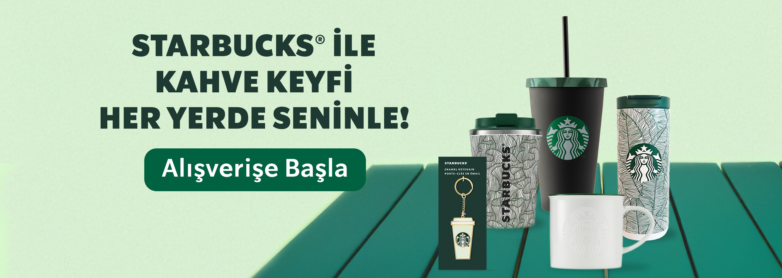 Starbucks İle Kahve Keyfi Her Yerde Seninle