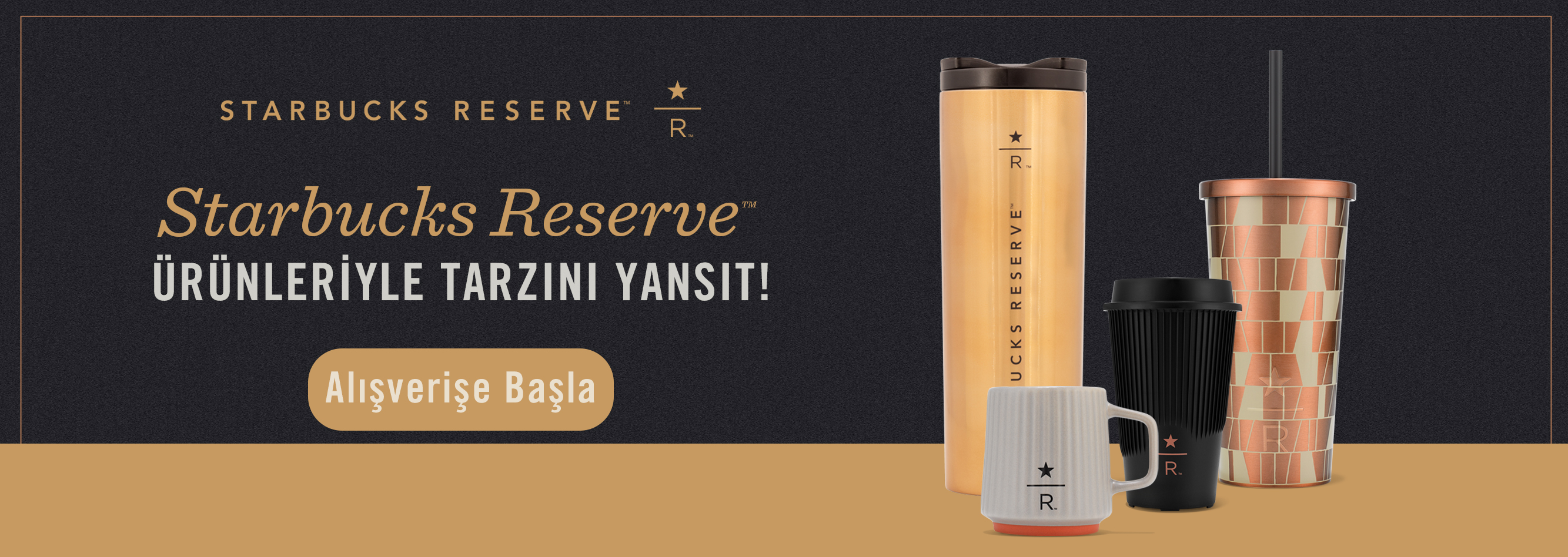 Starbucks Reserve ürünleriyle tarzını yansıt