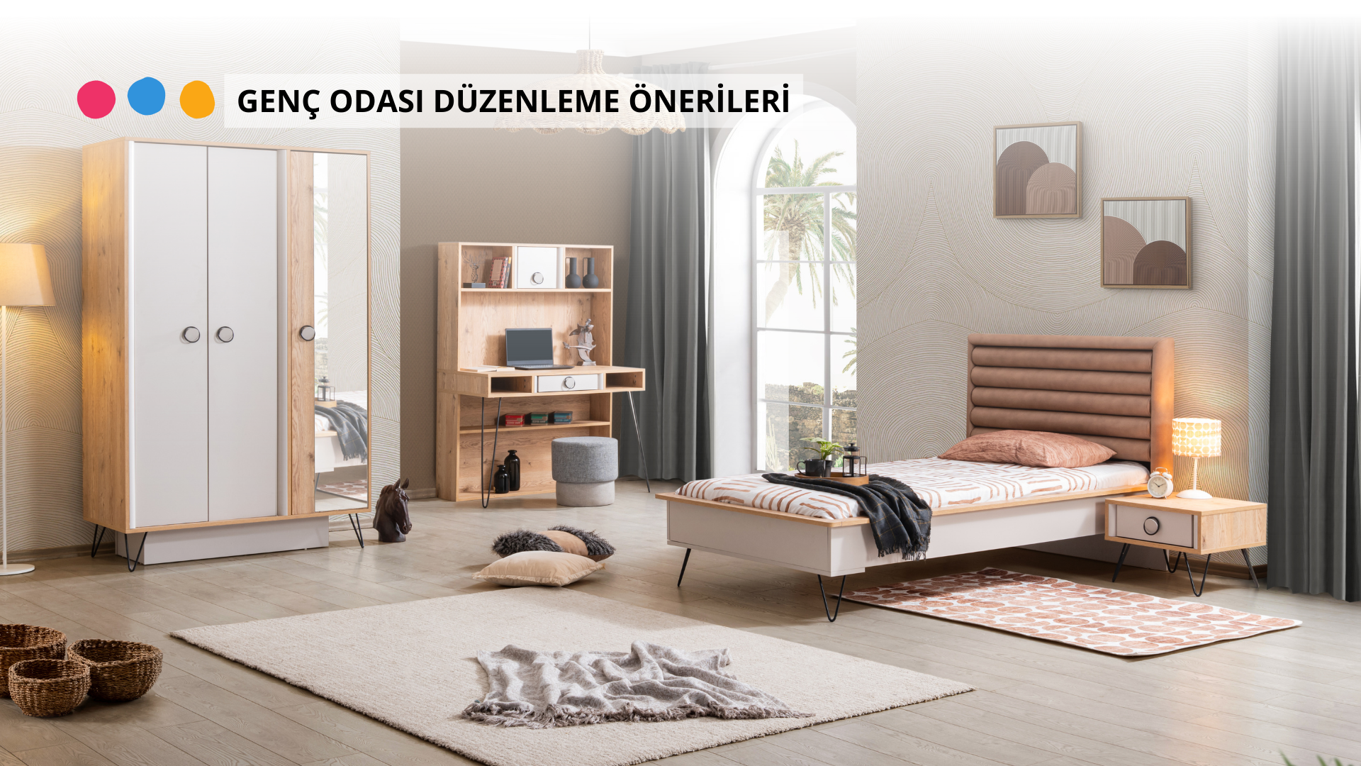 Genç Odası Düzenleme Önerileri: Odamı Nasıl Düzenlerim?