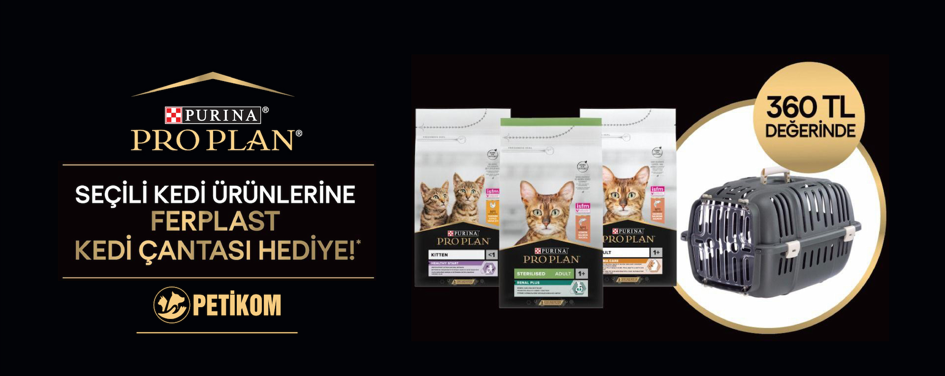Purina ProPlan Ürünlerinde Ferplast Kedi Çantası Hediye
