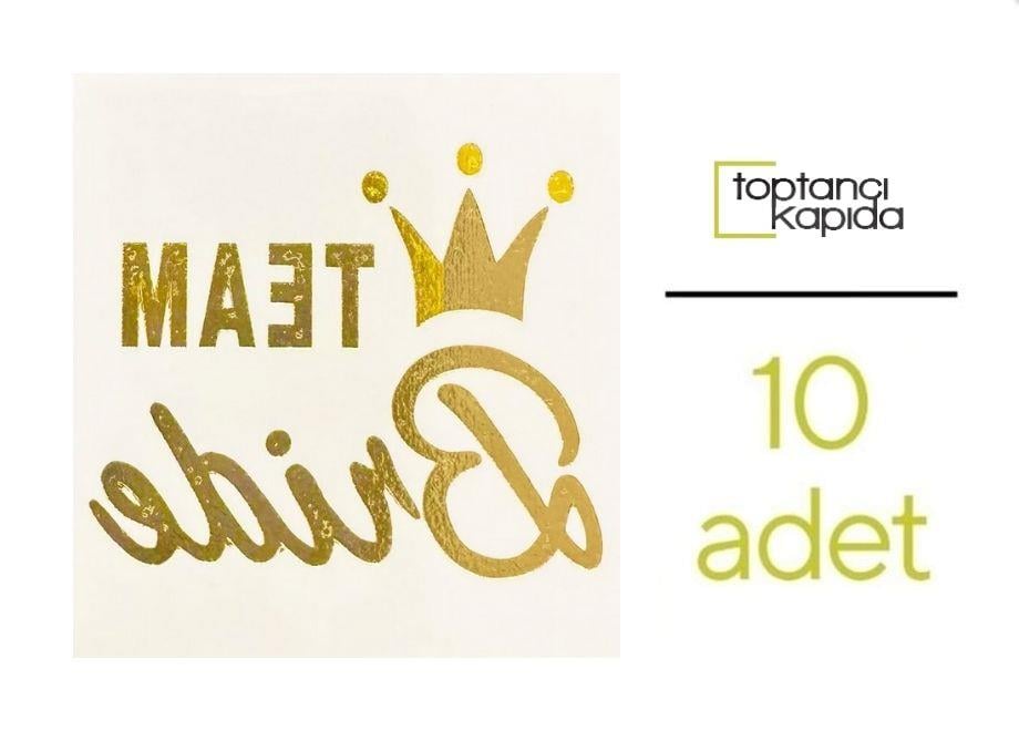 Team Bride Taçlı Dövme Gold Renk 10 Adet