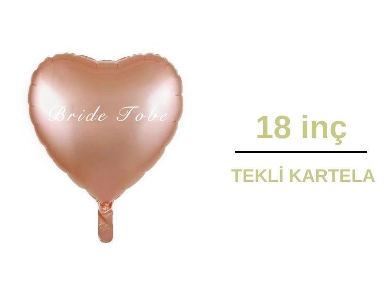 Bride To Be Folyo Balon 18inç