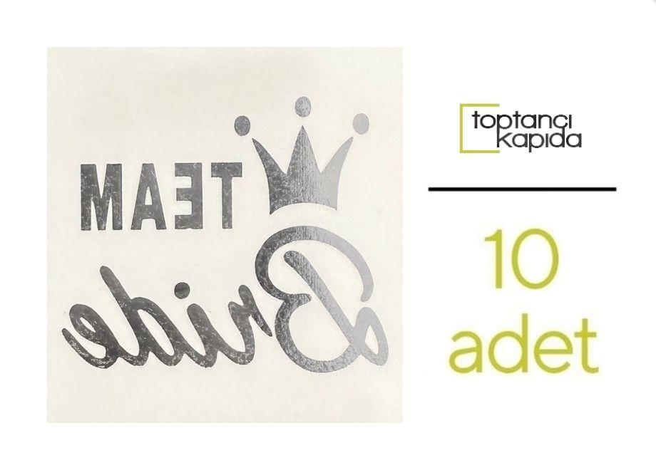 Team Bride Taçlı Dövme Gümüş Renk 10 Adet