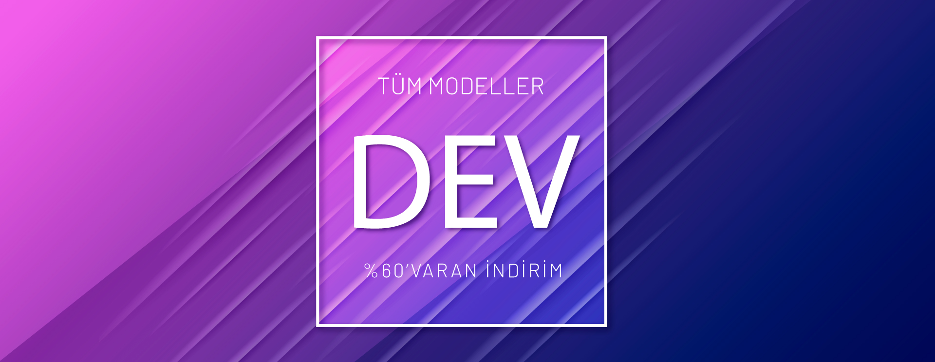 Dev İndirim