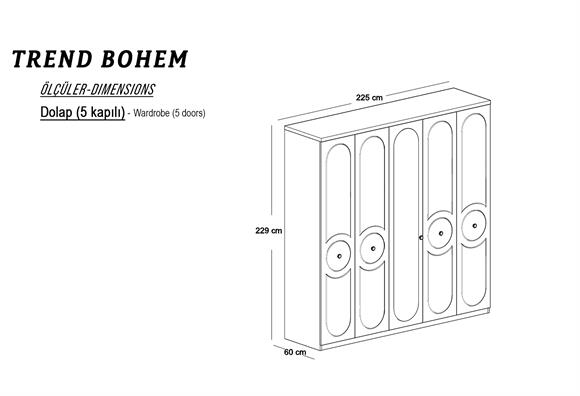 Trend Bohem 5 Kapılı Modül 