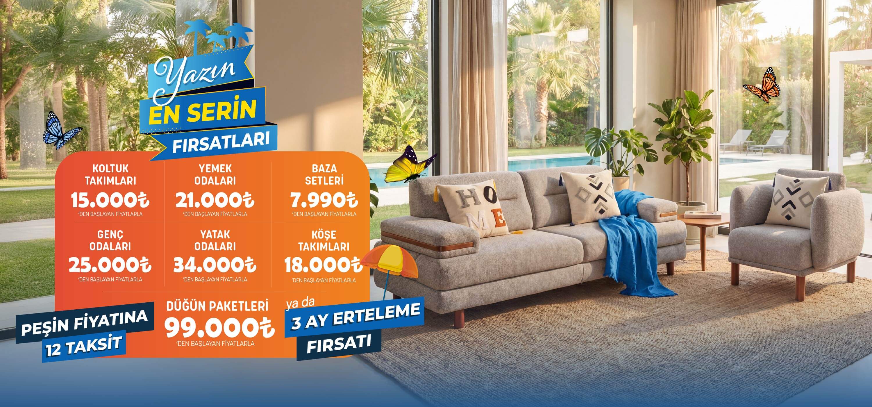 Yaz Fırsatları 3 Ay Ertelemeli