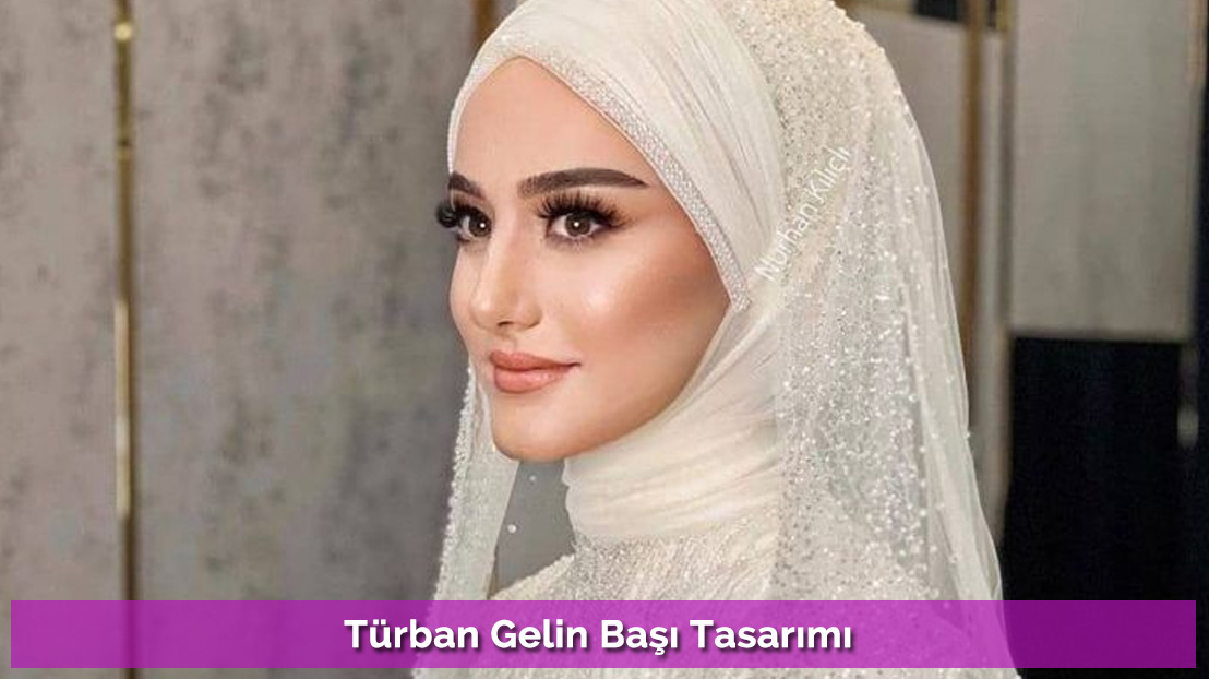 Türban Gelin Başı Tasarımı
