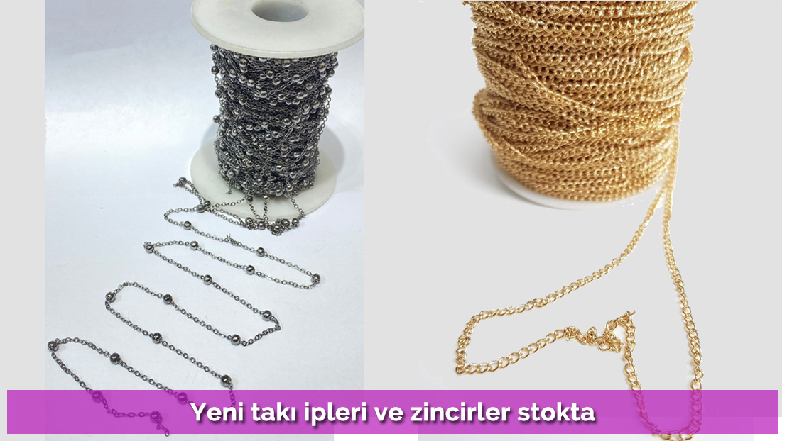 Yeni takı ipleri ve zincirler stokta