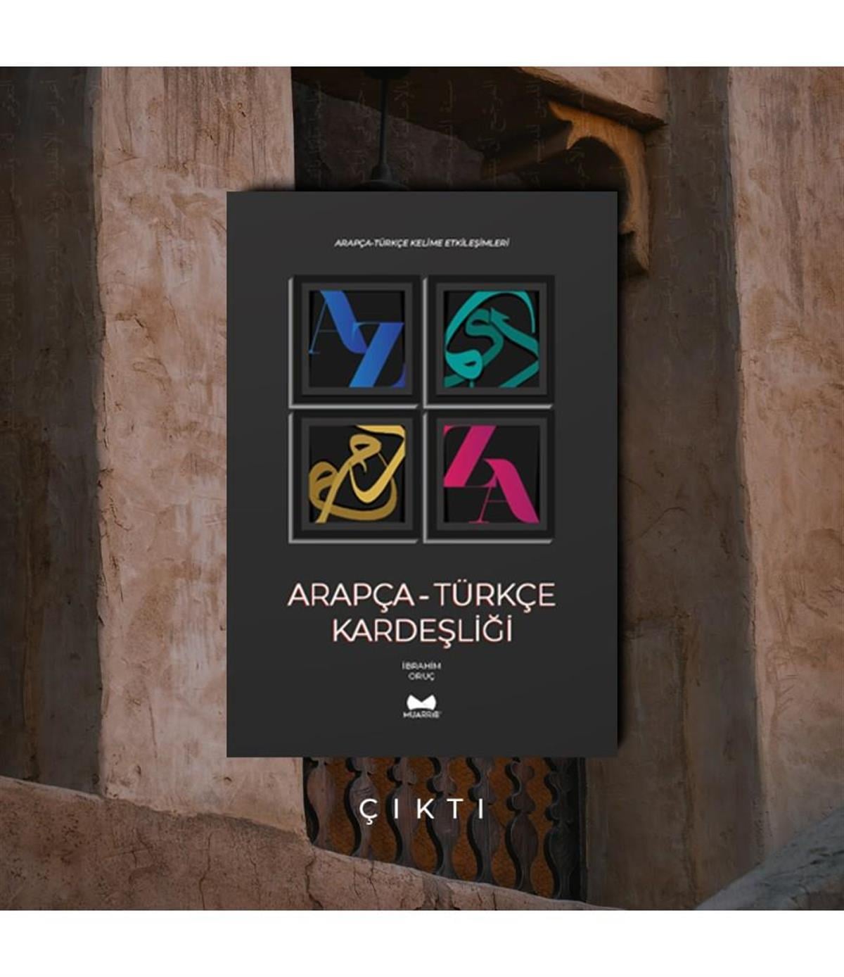 Arapça - Türkçe Kardeşliği