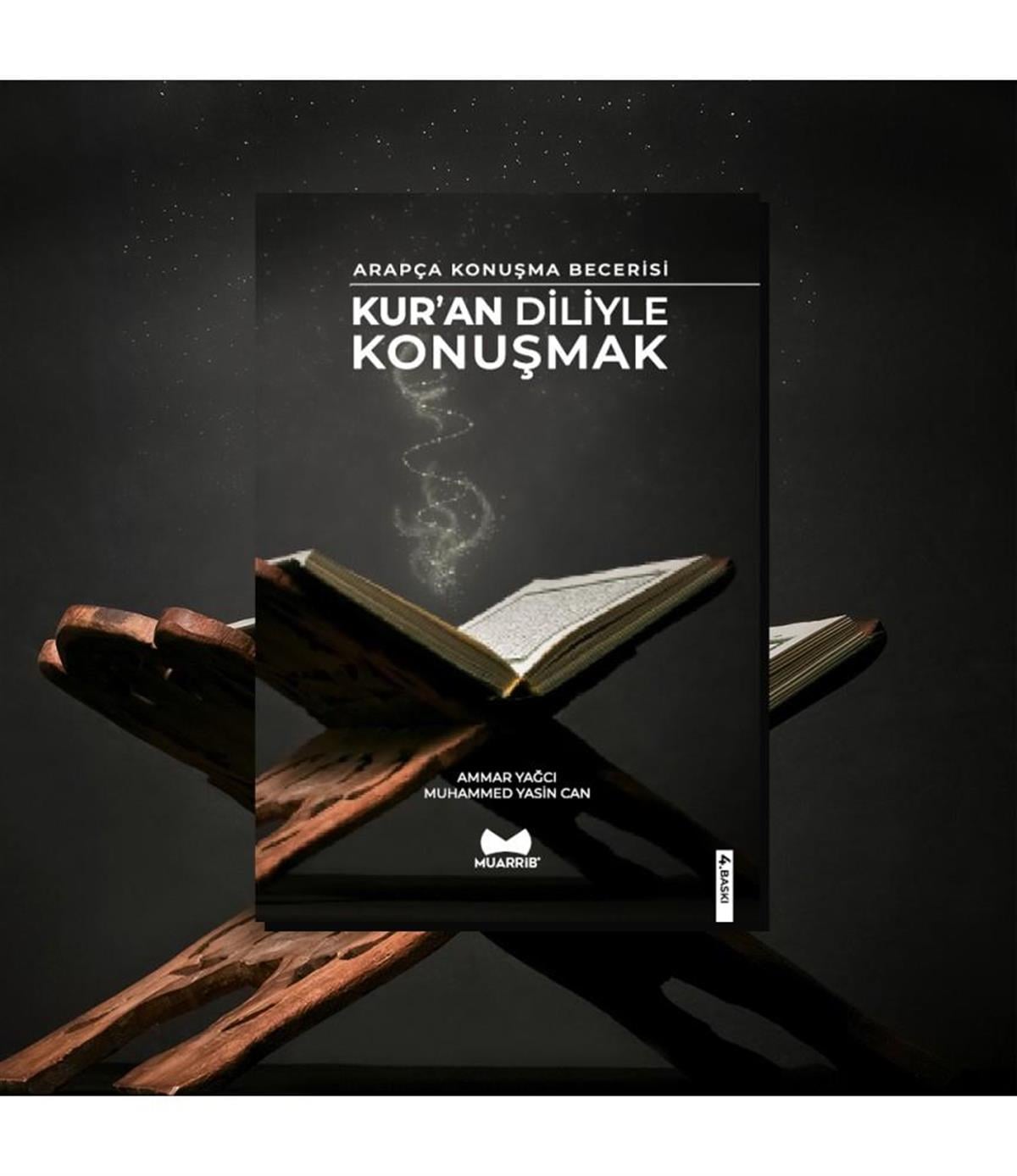 Kuran Diliyle Konuşmak (Kuranda Geçen Kelimeleri Öğrenme Kitabı)