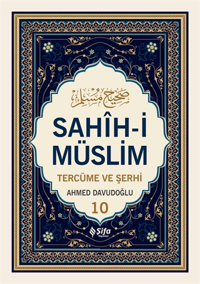Sahih i Müslim Tercüme ve Şerhi 