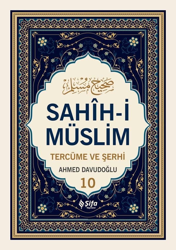 Sahih i Müslim Tercüme ve Şerhi 