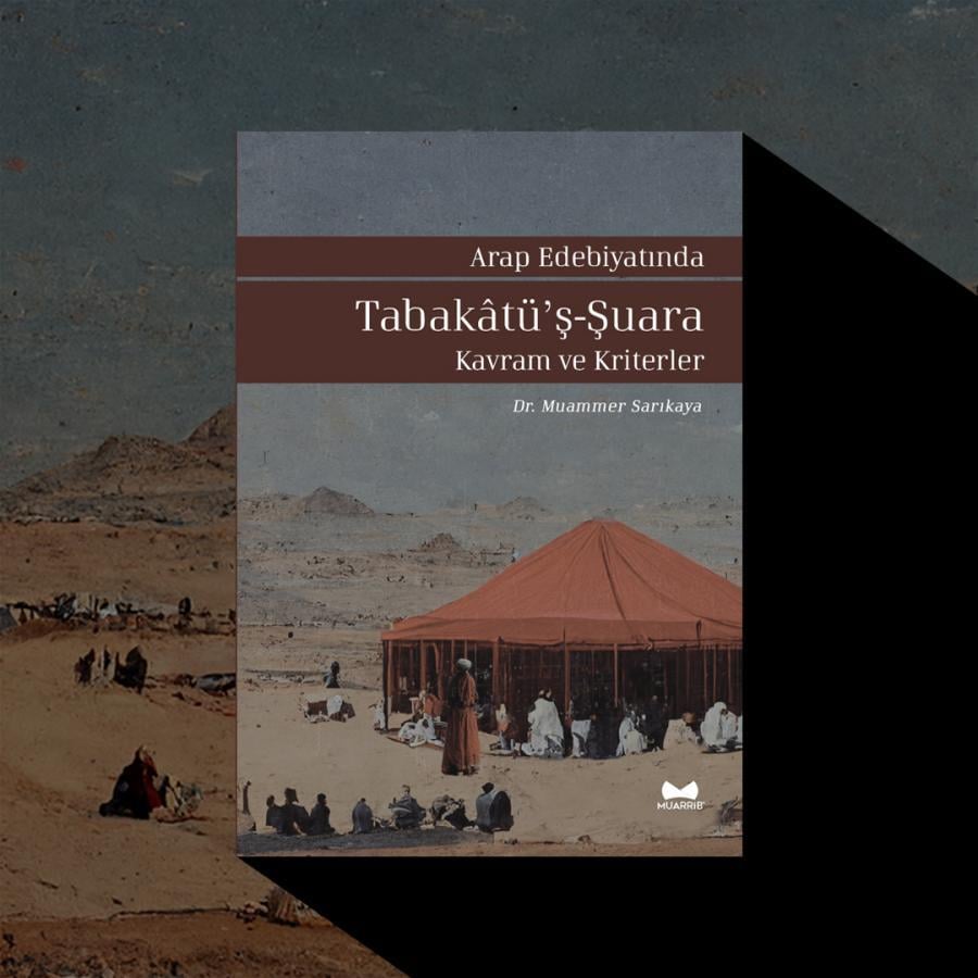 Arap Edebiyatında Tabakatuş Şuara Kavram ve Kriterler Türkçe