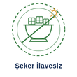 Şeker İlavesiz