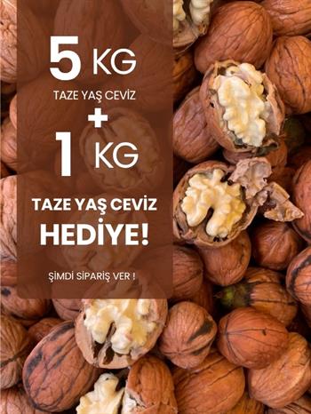Taze Ceviz (Yaş Ceviz) 5 kg alana 1 kg Hediye