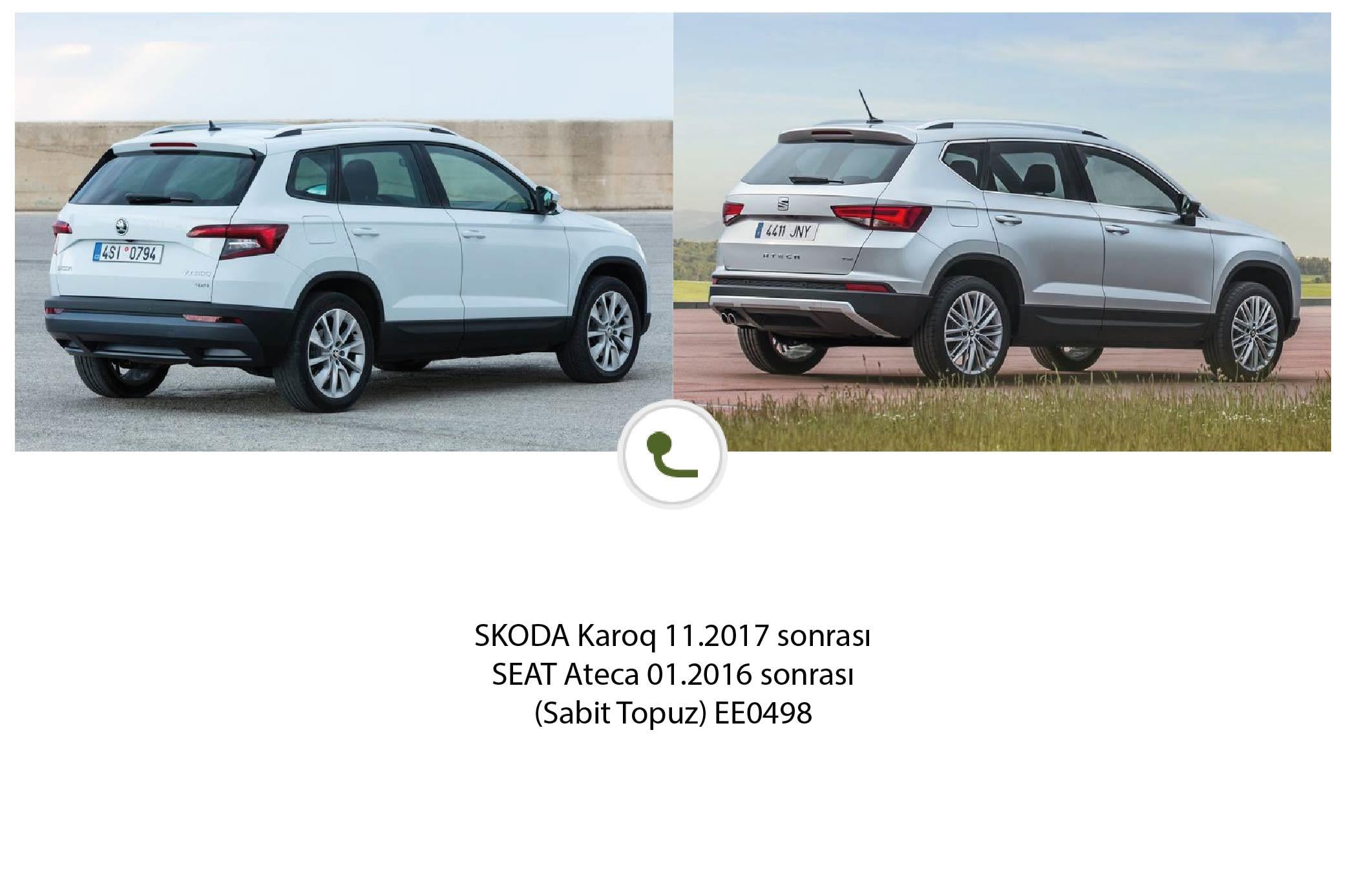 SKODA Karoq  11.2017 sonrası (Sabit Topuz)