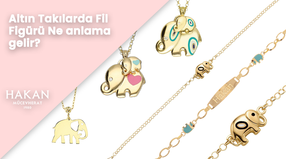 Altın Takılarda Fil Figürü Anlamı