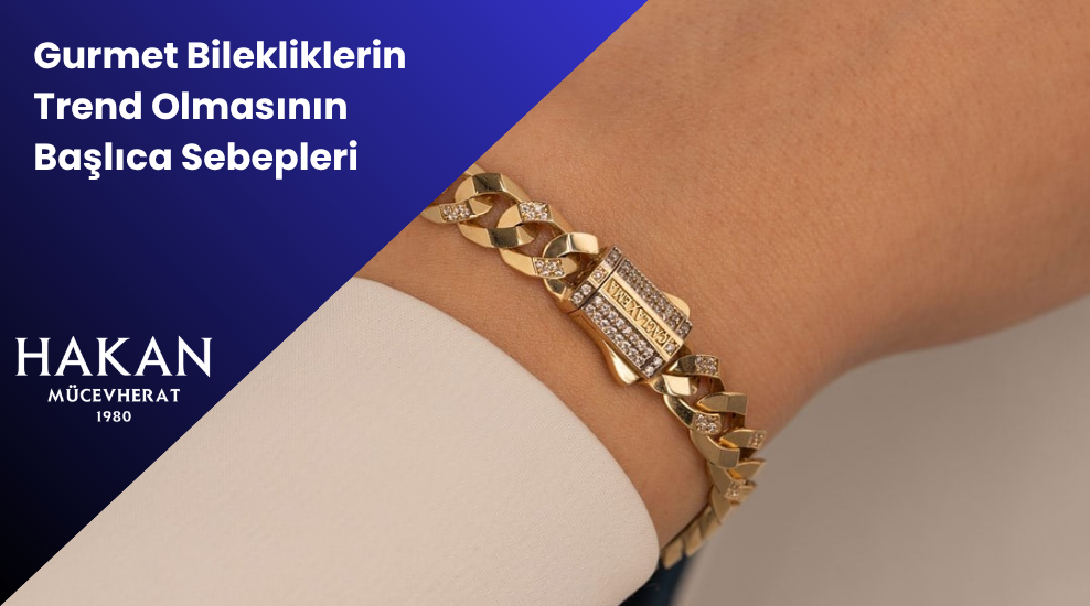 gurmet bileklikler