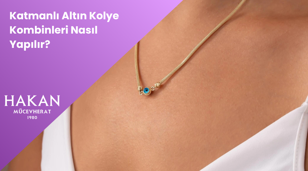 katmanli-altin-kolye-kombinleri-nasil-yapilir