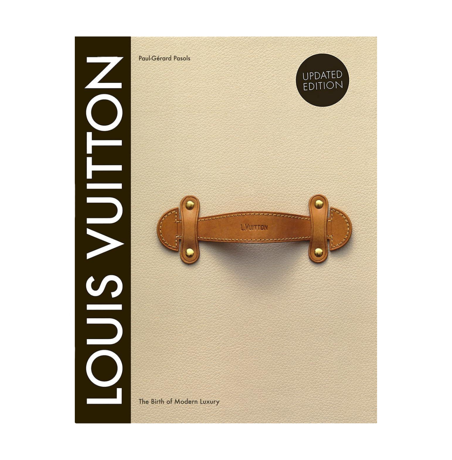 Louis Vuitton - The Birth of Modern Luxury Kitap | YAPRAK AYBAK