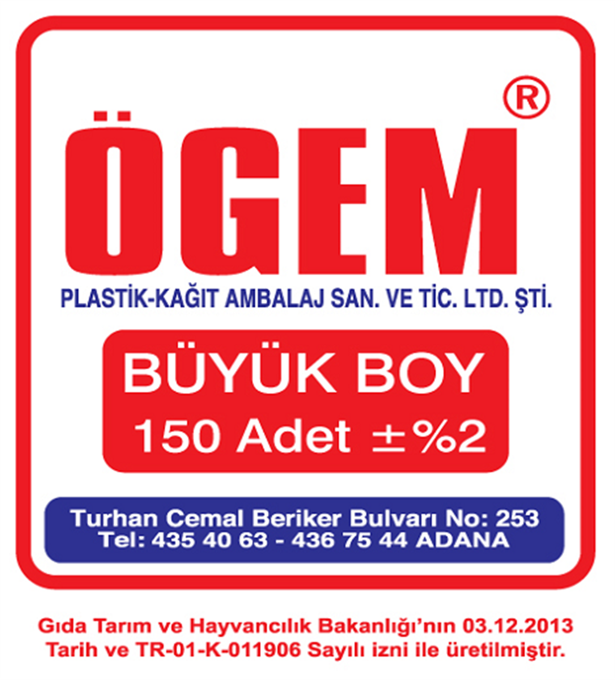 ÖGEM PLASTİK BÜYÜK BOY 150 ADET HIŞIR POŞET